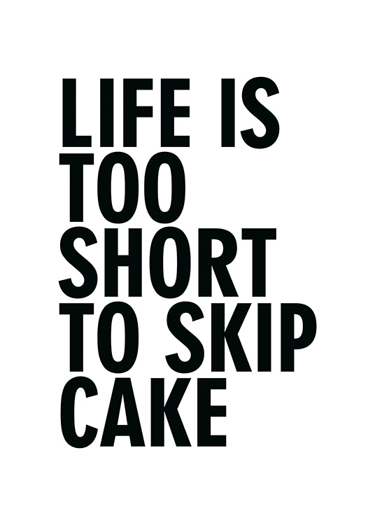 Too Short to Skip Cake Poster