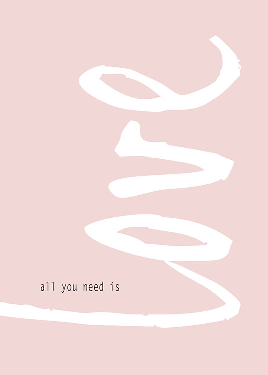 Pink All You Need Poster / Testi e citazioni presso Desenio AB (7111)