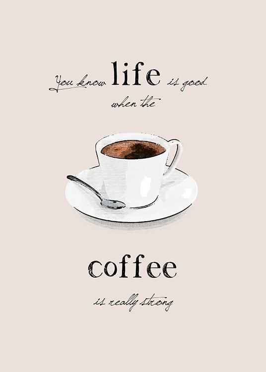 Strong Coffee Poster